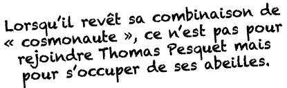 Lorsqu il revêt sa combinaison de   cosmonaute  , ce n est pas pour rejoindre Thomas Pesquet mais pour s occuper de s   
